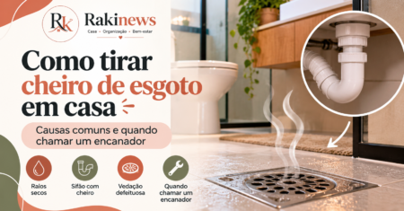 Como tirar cheiro de esgoto em casa: causas comuns e quando chamar um encanador